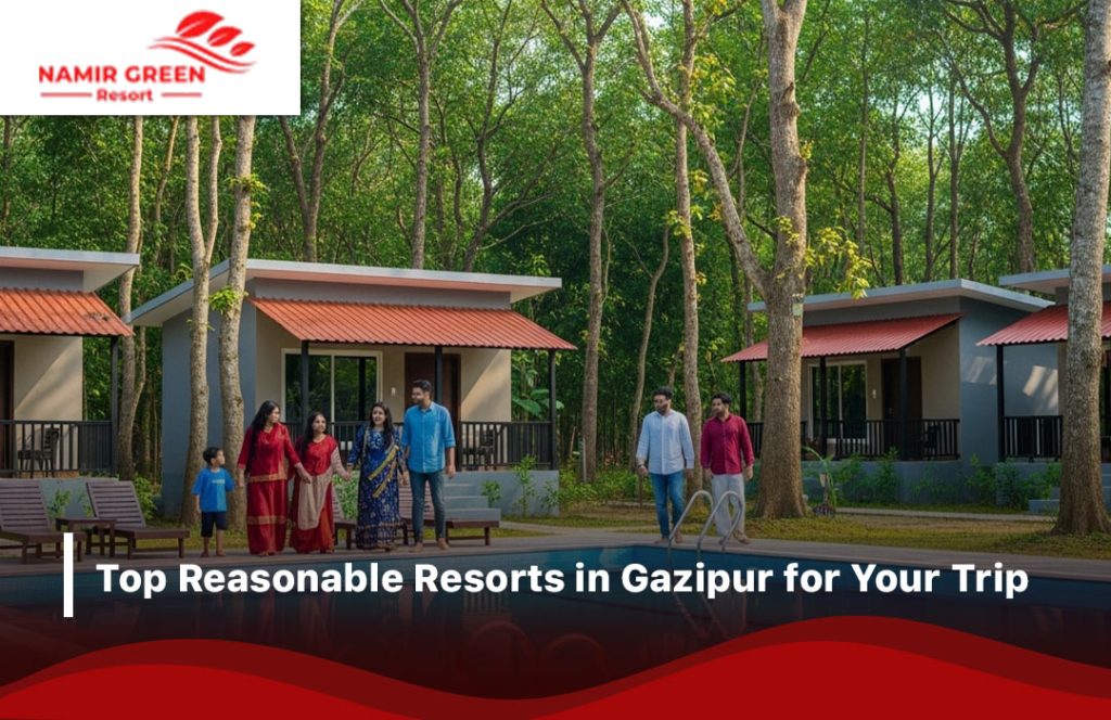 Reasonable Resorts in Gazipur