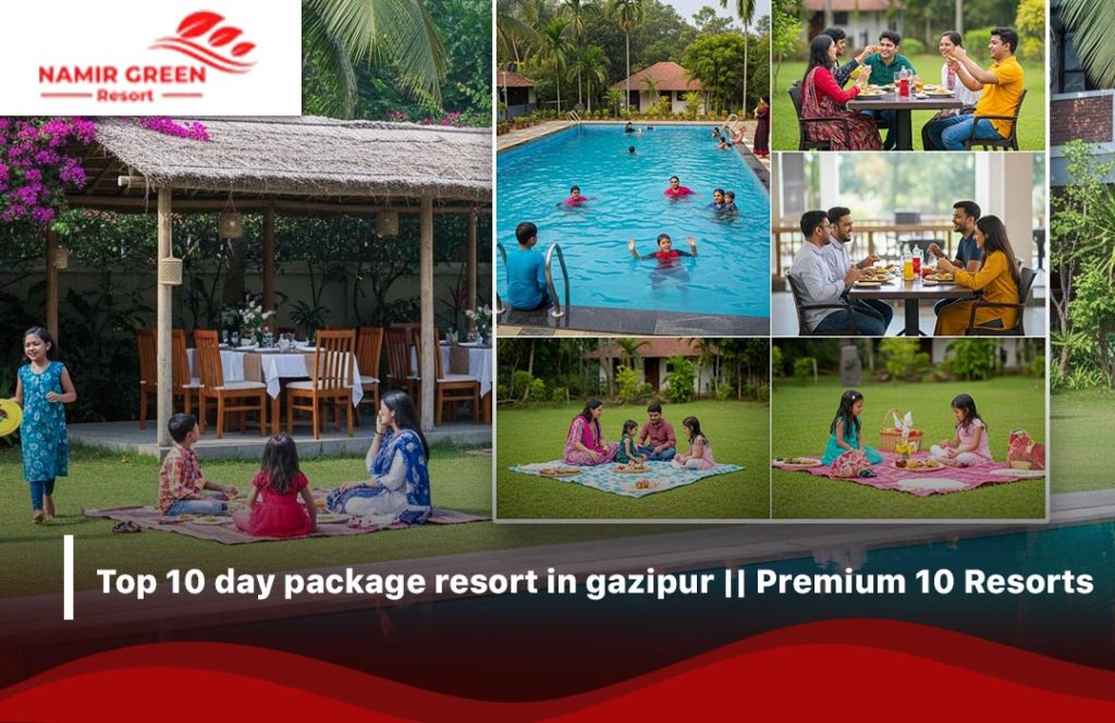 day package resort in gazipur