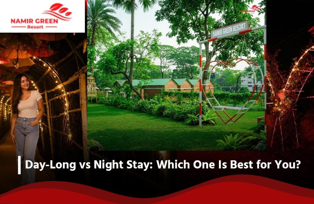 Day-Long vs Night Stay: Which One Is Best for You?